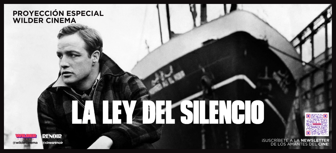 WILDER CINEMA | LA LEY DEL SILENCIO