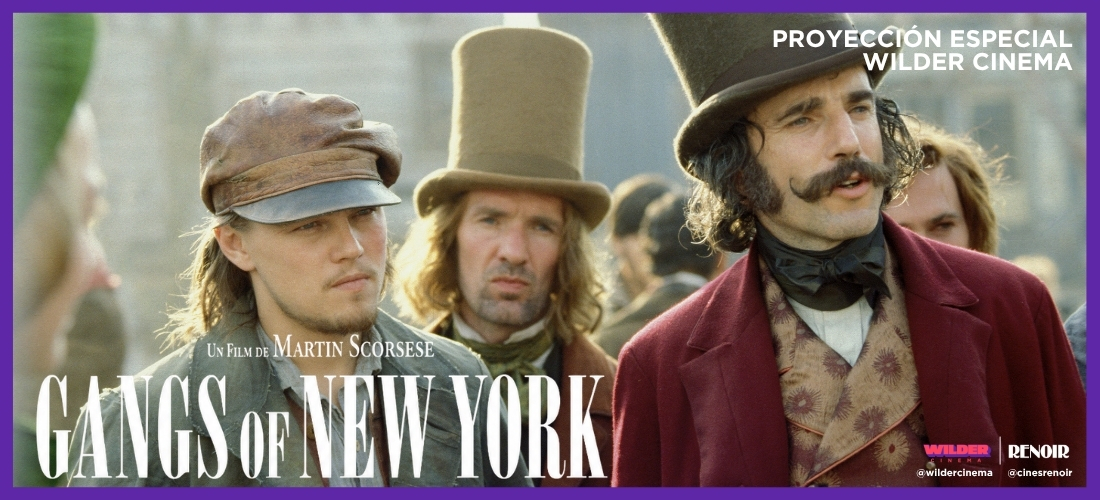 GANGS OF NEW YORK [WILDER CINEMA]