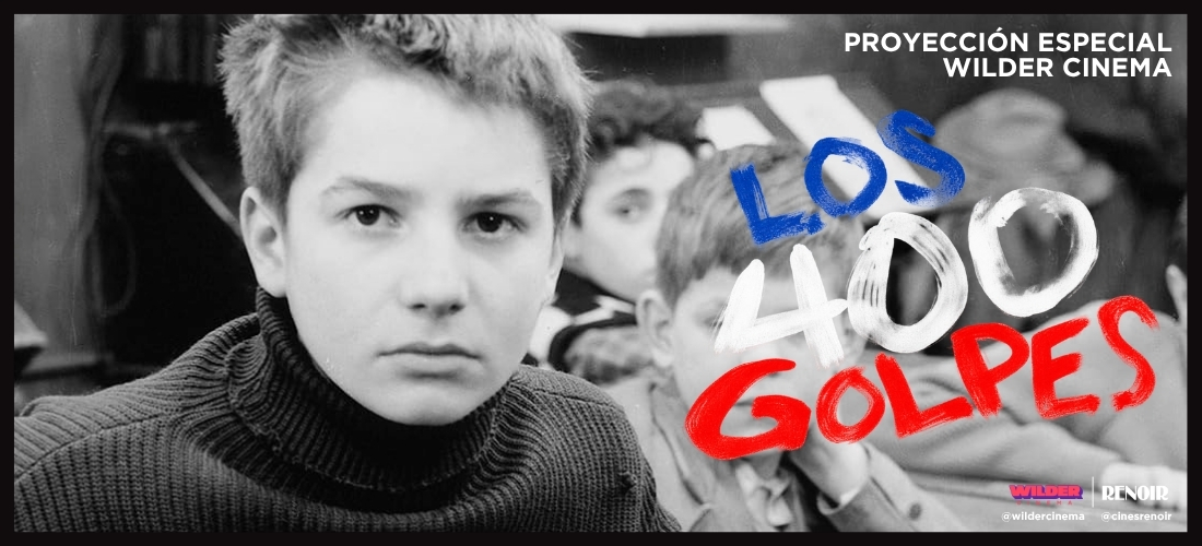 LOS CUATROCIENTOS GOLPES [WILDER CINEMA]
