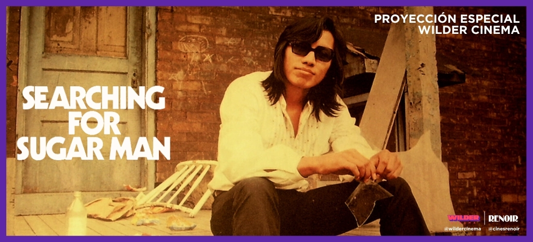 SEARCHING FOR SUGAR MAN [WILDER CINEMA]