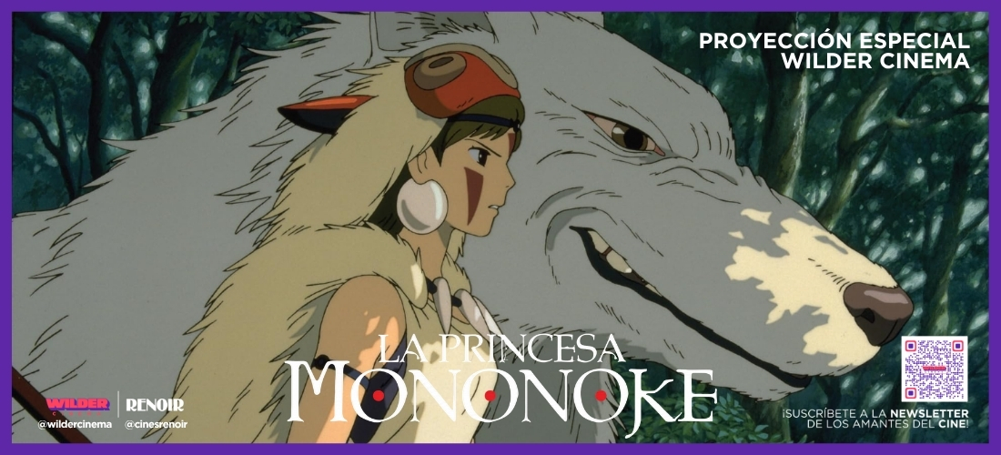 LA PRINCESA MONONOKE [WILDER CINEMA]