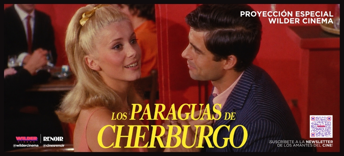 LOS PARAGUAS DE CHERBURGO [WILDER CINEMA]