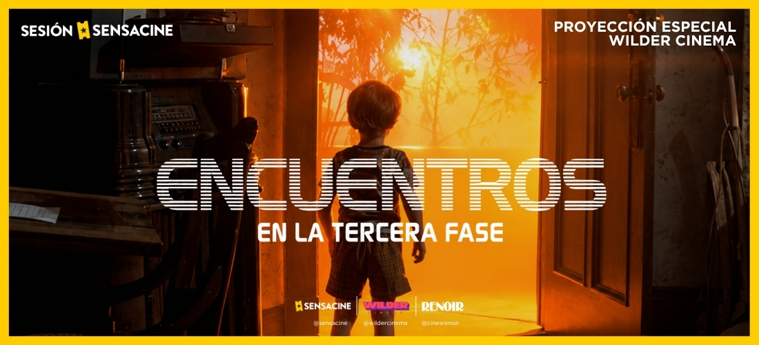 WILDER CINEMA | ENCUENTROS EN LA TERCERA FASE